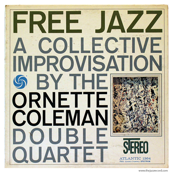 Free Jazz Орнетт Коулман