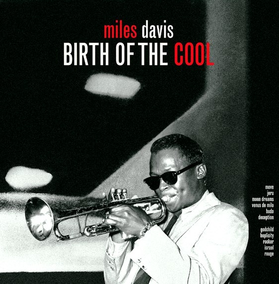  Пластинка «Birth of the Cool»