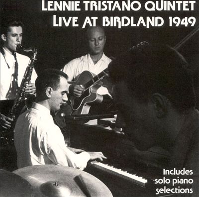 Ленни Тристано в джаз клубе Birdland 1949